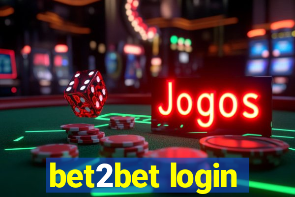 bet2bet login